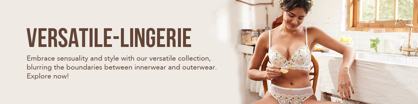 Versatile Lingerie